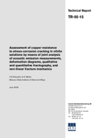 Assessment of copper resistance to stress-corrosion cracking in nitrite solutions by means of joint analysis of acoustic emission measurements, deformation diagrams, qualitative and quantitative fractography, and non-linear fracture mechanics