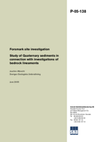 Study of Quaternary sediments in connection with investigations of bedrock lineaments. Forsmark site investigation