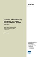 Correlation of Posiva Flow Log anomalies to core mapped features in KSH01A, KSH02A and KAV01