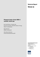 Pressure tests of two KBS-3 canister mock-ups