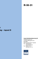 Slutförvar för använt kärnbränsle. Preliminär anläggningsbeskrivning - layout D. Oskarshamn, delområde Simpevarp