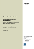 Sampling and analyses of surface waters. Results from sampling in the Forsmark area, March 2004-June 2005. Forsmark site investigation