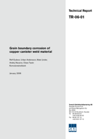 Grain boundary corrosion of copper canister weld material