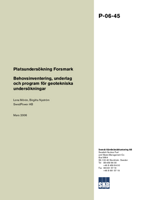 Platsundersökning Forsmark. Behovsinventering, underlag och program för geotekniska undersökningar