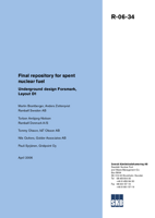 Final repository for spent nuclear fuel. Underground design Forsmark, Layout D1