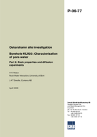 Borehole KLX03: Characterisation of pore water. Part 2: Rock properties and diffusion experiments. Oskarshamn site investigation