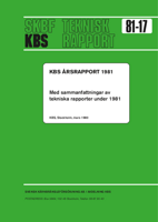 KBS Årsrapport 1981. Med sammanfattningar av tekniska rapporter under 1981 (The KBS Annual Report 1981. Including summaries of Technical Reports issued during 1981)