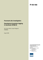 Geophysical borehole logging in borehole KFM01D. Forsmark site investigation