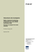 Hydrochemical monitoring programme for core drilled boreholes 2005. Summary of analyses from water sampling. Oskarshamn site investigation