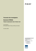 Borehole KFM08A Triaxial compression test of intact rock. Forsmark site investigation