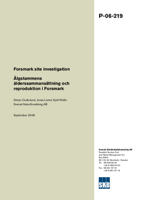 Älgstammens ålderssammansättning och reproduktion i Forsmark. Forsmark site investigation