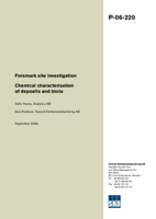 Forsmark site investigation. Chemical characterisation of deposits and biota