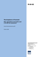 The biosphere at Forsmark. Data, assumptions and models used in the SR-Can assessment