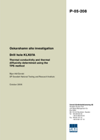 Drill hole KLX07A Thermal conductivity and thermal diffusivity determined using the TPS method. Oskarshamn site investigation