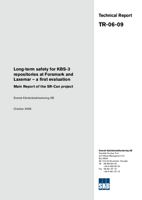 Long-term safety for KBS-3 repositories at Forsmark and Laxemar - a first evaluation. Main report of the SR-Can project