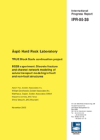 Äspö Hard Rock Laboratory. TRUE Block Scale continuation project. BS2B experiment: Discrete fracture and channel network modeling of solute transport modeling in fault and non-fault structures