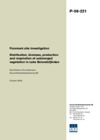 Distribution, biomass, production and respiration of submerged vegetation in Lake Bolundsfjärden. Forsmark site investigation