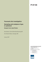 Sampling and analyses of gas in sediment. Sample from Lake Puttan. Forsmark site investigation