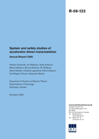 System and safety studies of accelerator driven transmutation. Annual Report 2005