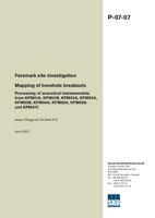 Mapping of borehole breakouts. Processing of acoustical televiewerdata from KFM01A, KFM01B, KFM02A, KFM03A, KFM03B, KFM04A, KFM05A, KFM06A and KFM07C