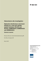 Hydraulic interference and tracer testing of a rock-soil aquifer system between HLX35 and HLX34, SSM000037, SSM000222 and SSM000223. Subarea Laxemar. Oskarshamn site investigation