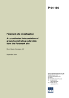 A co-ordinated interpretation of ground penetrating radar data from the Forsmark site. Forsmark site investigation