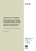 Microorganisms in groundwater from borehole KLX08 - numbers, viability, and metabolic diversity. Results from sections 197,0-206,7 m, 396,0-400,9 m and 476,0-485,6 m. Oskarshamn site investigation