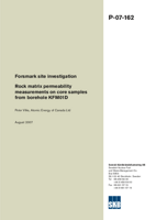 Rock matrix permeability measurements on core samples from borehole KFM01D. Forsmark site investigation