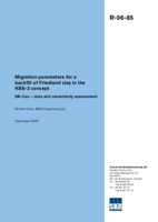 Migration parameters for a backfill of Friedland clay in the KBS-3 concept. SR-Can - data and uncertainty assessment