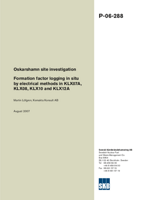 Formation factor logging in situ by electrical methods in KLX07A, KLX08, KLX10 and KLX12A. Oskarshamn site investigation