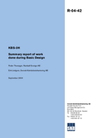 KBS-3H Summary report of work done during Basic Design