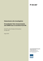 Groundwater flow measurements and SWIW test in borehole KLX18A. Oskarshamn site investigation