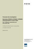 Forsmark site investigation. Boreholes KFM01D, KFM08C, KFM09B Characterisation of pore water. Part 1 Diffusion experiments and pore-water data