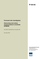 Forsmark site investigation. Overcoring rock stress measurements in borehole KFM07B