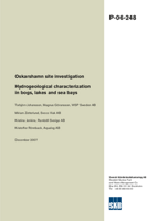 Hydrogeological characterization in bogs, lakes and sea bays. Oskarshamn site investigation