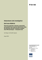 Drill hole KSH01A. Thermal properties: thermal conductivity and specific heat capacity determined using the Hot Disk thermal constants analyser (the TPS technique) - Compared test. Oskarshamn site investigation