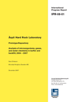 Äspö Hard Rock Laboratory. Prototype Repository. Analysis of microorganisms, gases, and water chemistry in buffer and backfill, 2004 - 2007