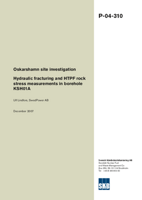 Hydraulic fracturing and HTPF rock stress measurements in borehole KSH01A. Oskarshamn site investigation