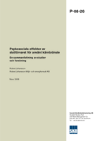 Psykosociala effekter av slutförvaret för använt kärnbränsle. En sammanfattning av studier och forskning