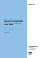 Radio-nuclide particle transport, sedimentation and resuspension in the Forsmark and Laxemar coastal regions