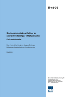 Socioekonomiska effekter av stora investeringar i Oskarshamn. En framtidsstudie