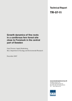 Growth dynamics of fine roots in a coniferous fern forest site close to Forsmark in the central part of Sweden