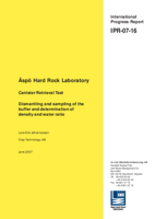 Äspö Hard Rock Laboratory. Canister Retrieval Test. Dismantling and sampling of the buffer and determination of density and water ratio