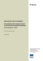 Groundwater flow measurements in permanently installed boreholes. Test campaign no. 3 2007. Oskarshamn site investigation