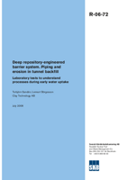 Deep repository-engineered barrier system. Piping and erosion in tunnel backfill. Laboratory tests to understand processes during early water uptake