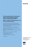 Fennoscandian paleo-environment and ice sheet dynamics during Marine Isotope Stage (MIS) 3. Report of workshop held September 20-21, 2007 in Stockholm, Sweden