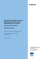 Numerical modelling of surface hydrology and near-surface hydrogeology at Forsmark. Site descriptive modelling, SDM-Site Forsmark