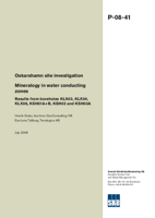 Mineralogy in water conducting zones. Results from boreholes KLX03, KLX04, KLX06, KSH01A+B, KSH02 and KSH03A. Oskarshamn site investigation