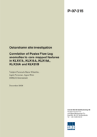 Correlation of Posiva Flow Log anomalies to core mapped features in KLX17A, KLX18A, KLX19A, KLX20A and KLX21B. Oskarshamn site investigation