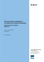 The terrestrial ecosystems at Forsmark and Laxemar-Simpevarp. Site descriptive modelling SDM-Site